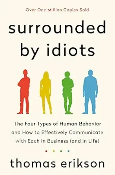 surrounded by idiots