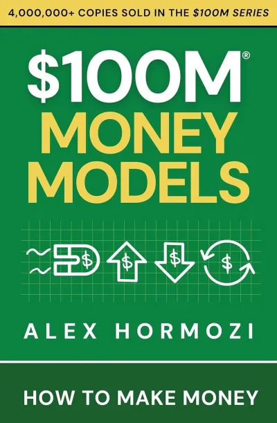 $100M Money Models
