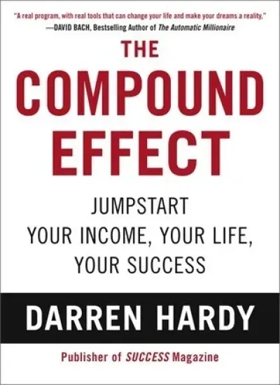 THE COMPOUND EFFECT