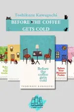 Before the Coffee Gets Cold
