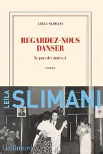 Le pays des autres Tome 2 - Regardez-nous danser