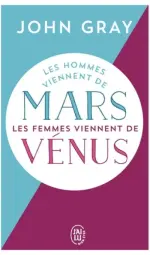 Les hommes viennent de Mars, les femmes viennent de Vénus