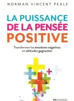 La puissance de la pensée positive