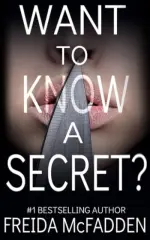 want to know a secret