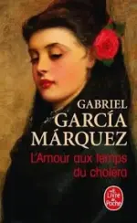 L’amour aux temps du choléra